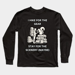 Hiking Nah I'm Gear Modeling Long Sleeve T-Shirt